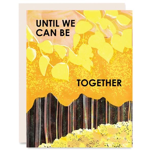 Until We Can Be Together Card