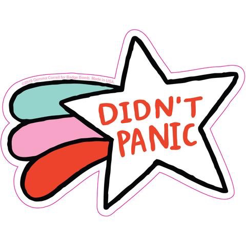 Didn’t Panic Sticker