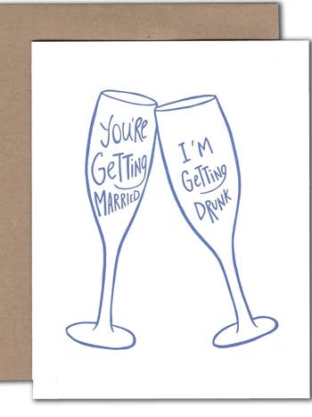 Getting Drunk Wedding Card