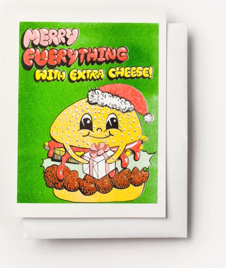 Merry Everything With Extra Cheese Card