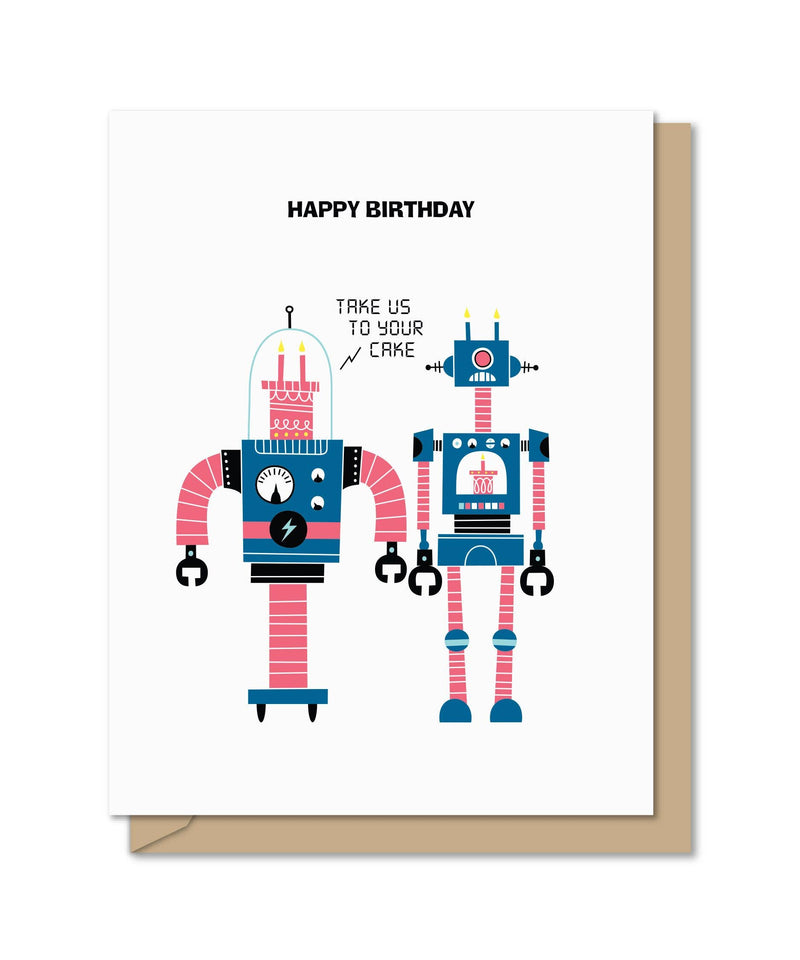Take Us To Your Cake Robot Card
