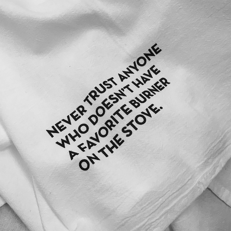 Favorite Burner Tea Towel
