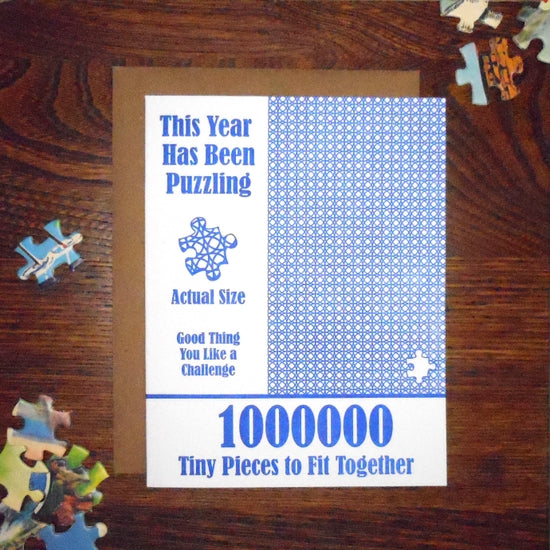 This Year Has Been Puzzling Card