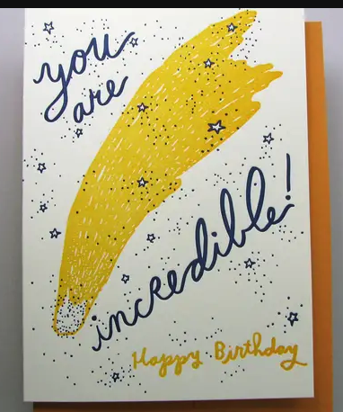 Incredible Comet Birthday Card