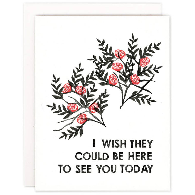 I Wish They Could Be Here Sympathy Card