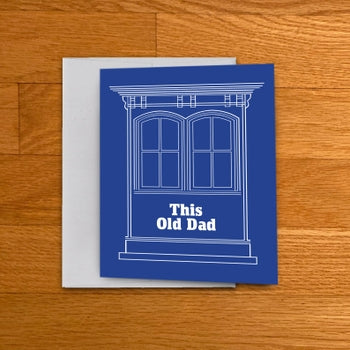 This Old Dad Card