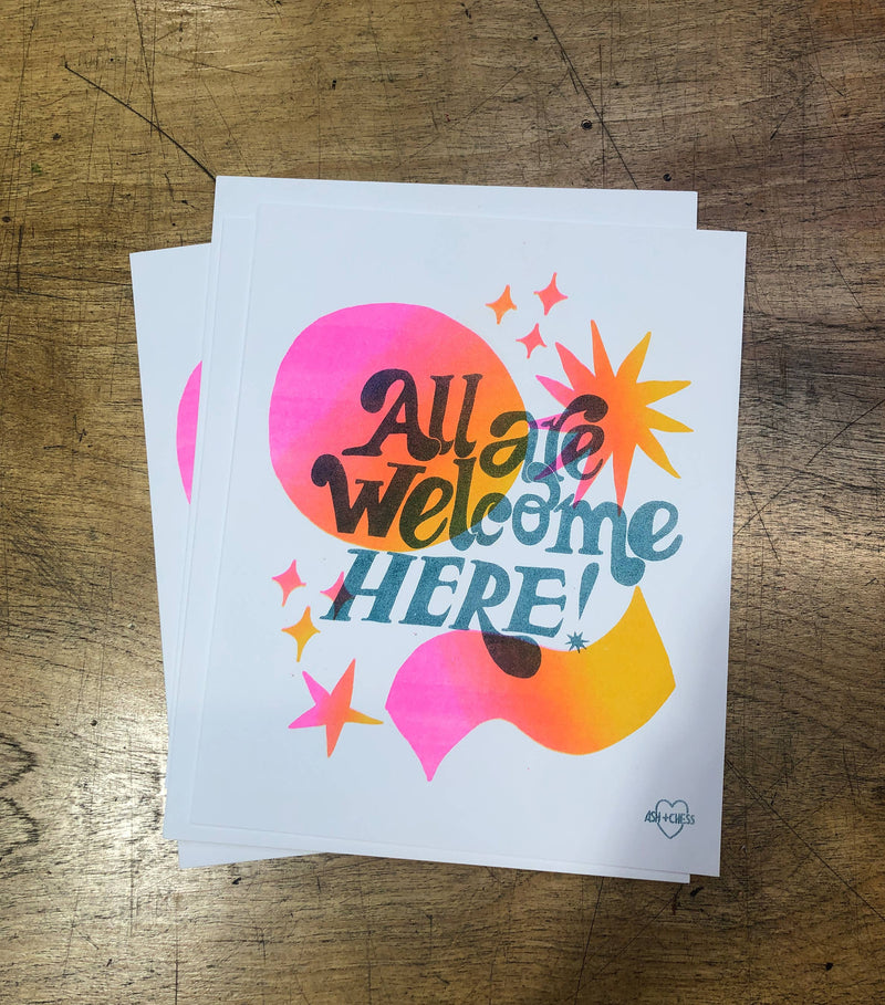 All Are Welcome Here Risograph Print (8x10)