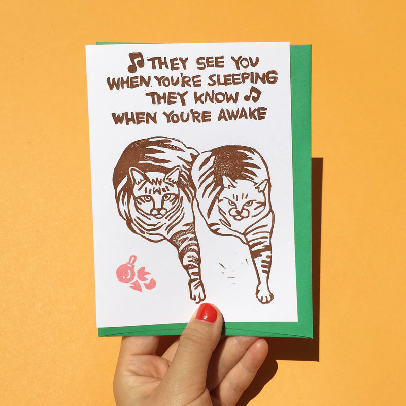 They See You When You're Sleeping Hand-printed Cat Card