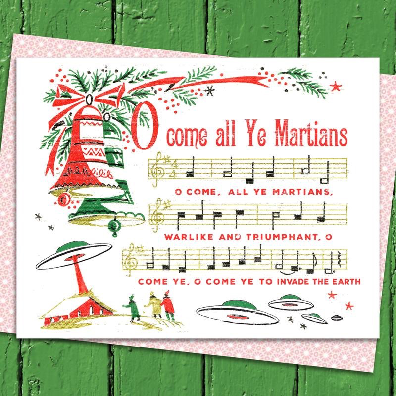 O Come All Ye Martians Card