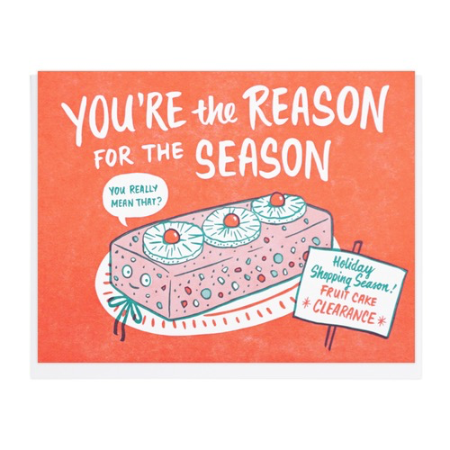 Reason For the Season Fruitcake Card