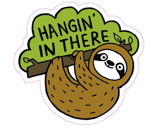 Hangin' In There Sloth Sticker
