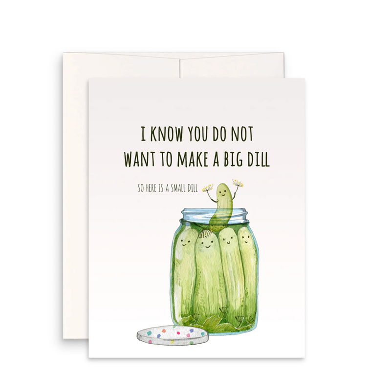 Small Dill Pickle Birthday Card
