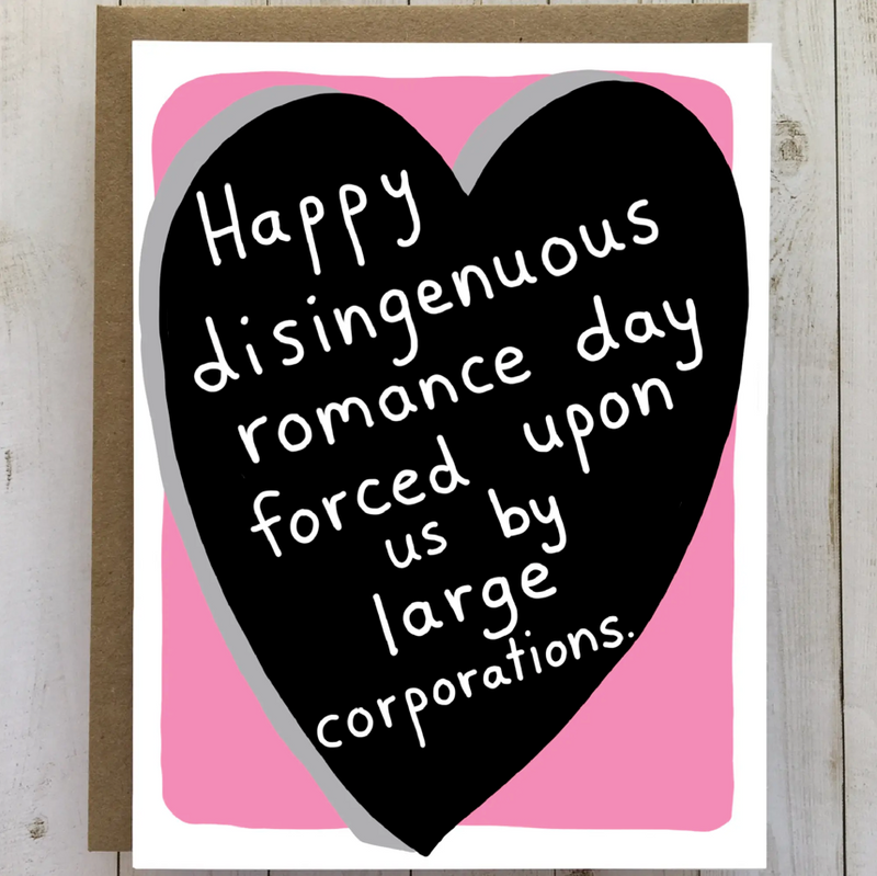 Disingenuous Romance Day Valentine Card