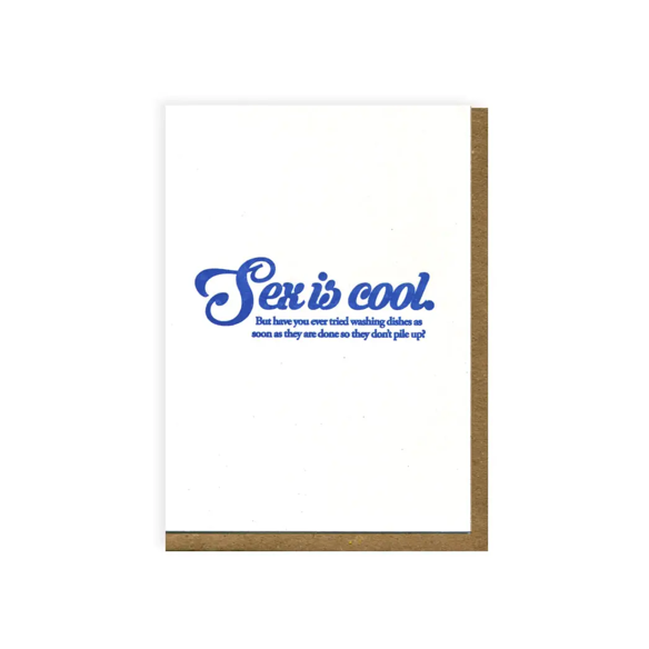 Sex Is Cool Card