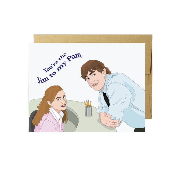 Jim to My Pam Card (The Office)