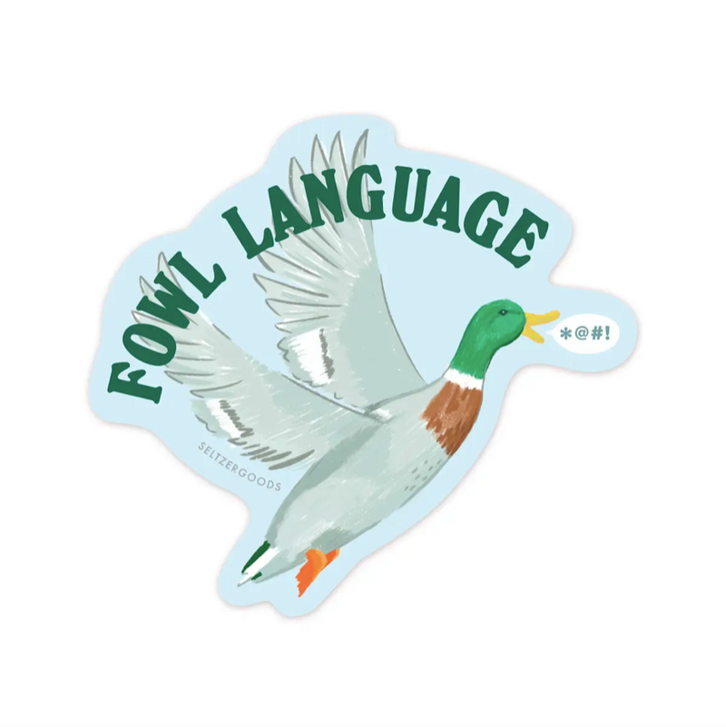 Fowl Language Sticker