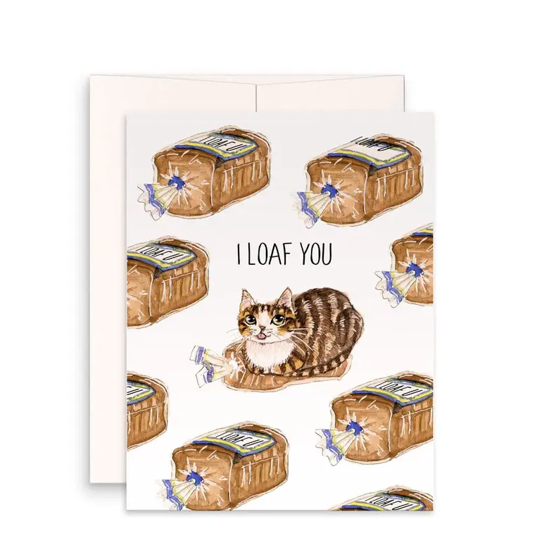 Cat Loaf You Valentine's Day Card