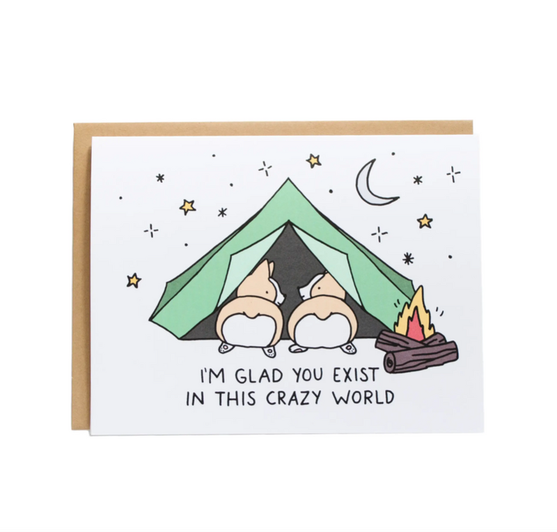 Glad You Exist Camping Card