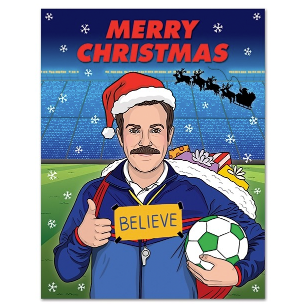 Ted Lasso Believe in the Christmas Spirit Card