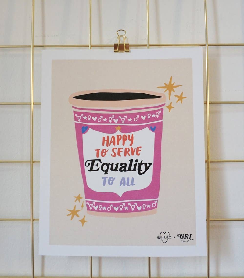 Equality Coffee Print (8" x 10")