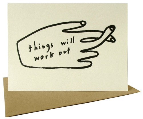 Things Will Work Out Card
