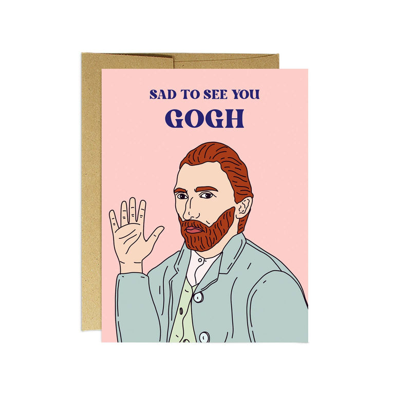 Sad to See You Gogh Goodbye Card