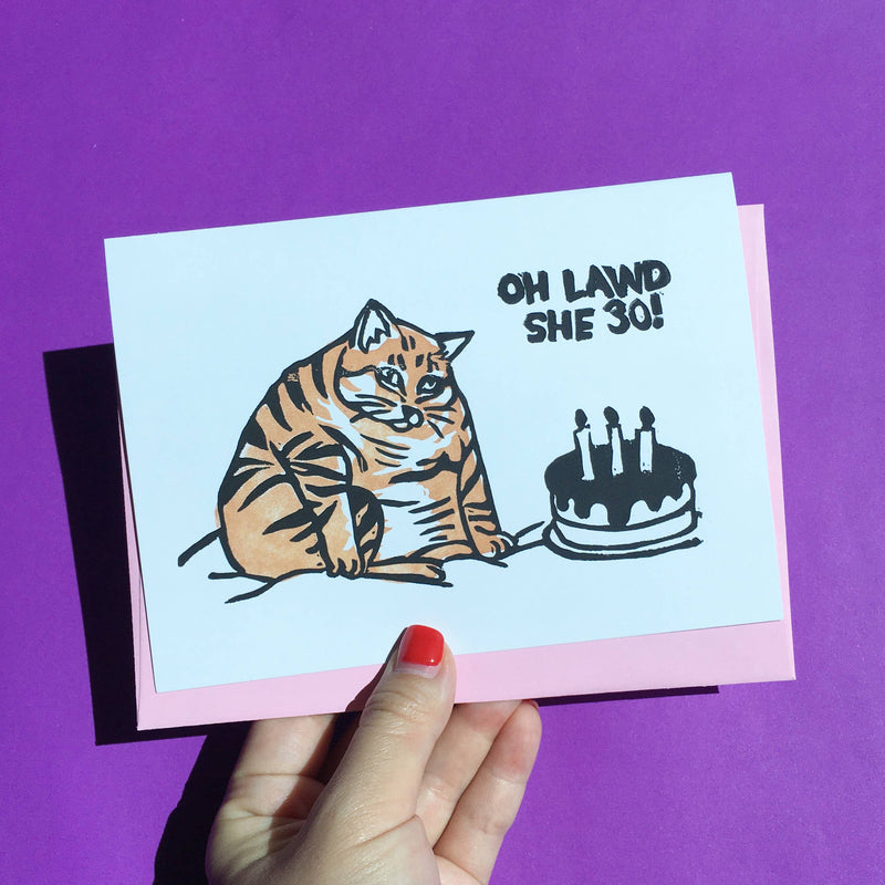 Oh Lawd She 30 Hand-printed Cat Card