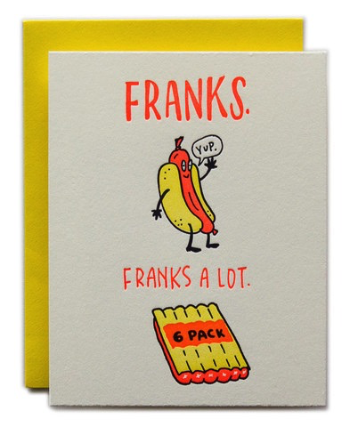 Franks a Lot Card