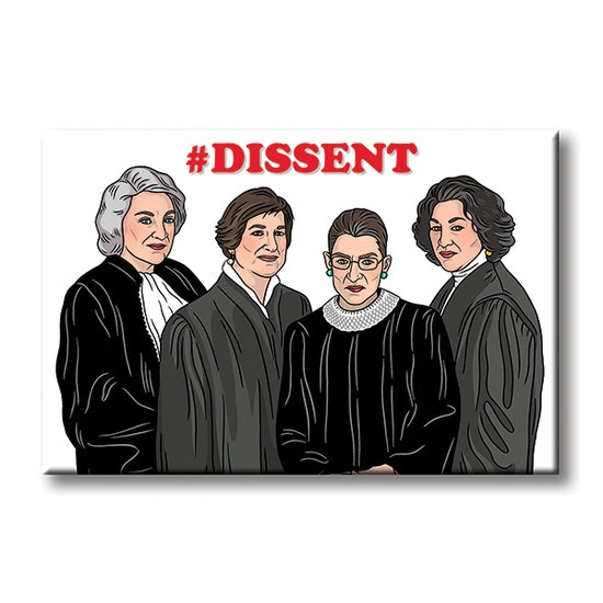 Supreme Court Women Dissent Magnet