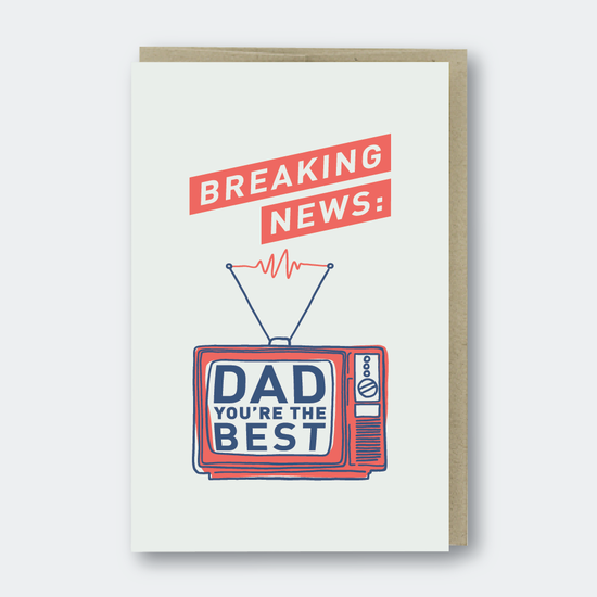 Breaking News Dad Father's Day Card