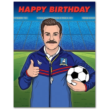 Ted Happy Birthday Card (Ted Lasso)