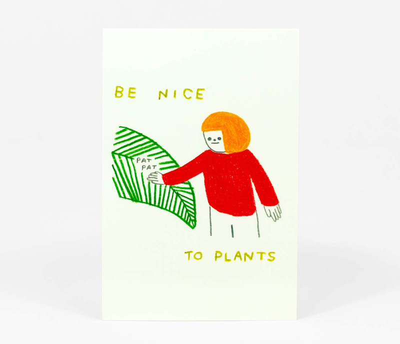 Be Nice to Plants Postcard