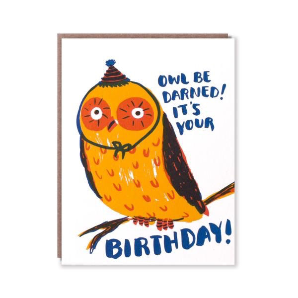 Owl Be Darned Birthday Card