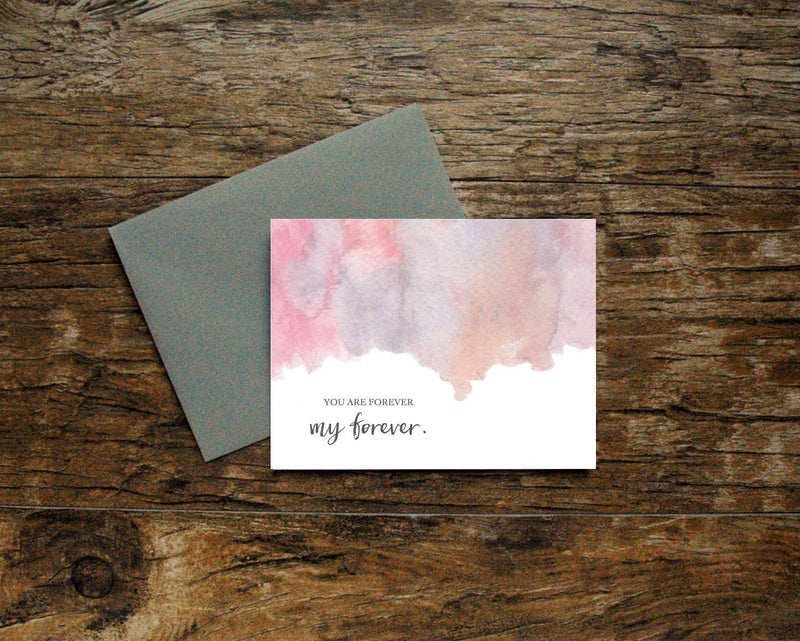 You Are Forever My Forever Card