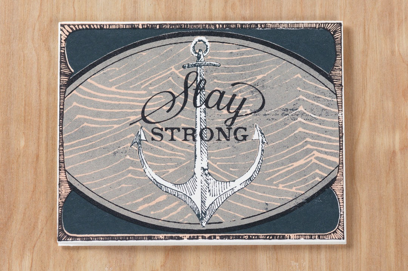 Stay Strong Anchor Card