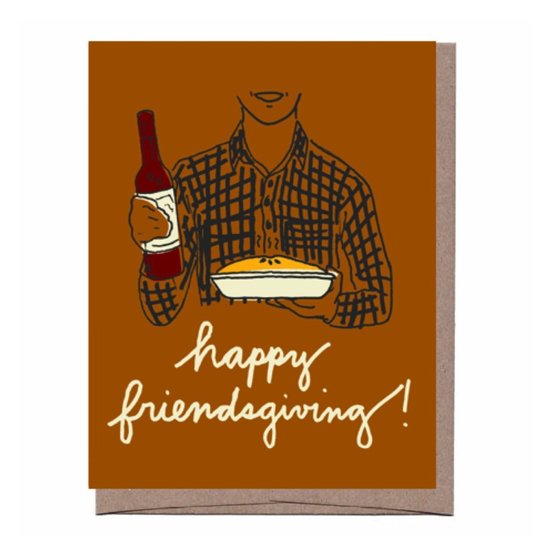 Happy Friendsgibing (Thanksgiving) Card