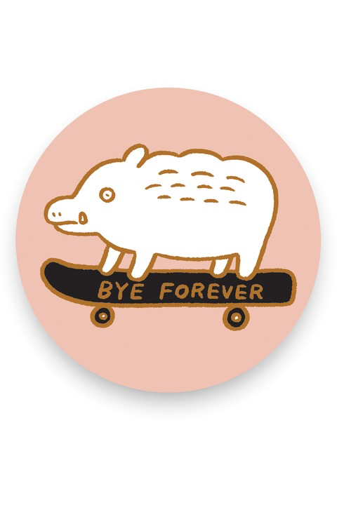 Bye Forever Sticker