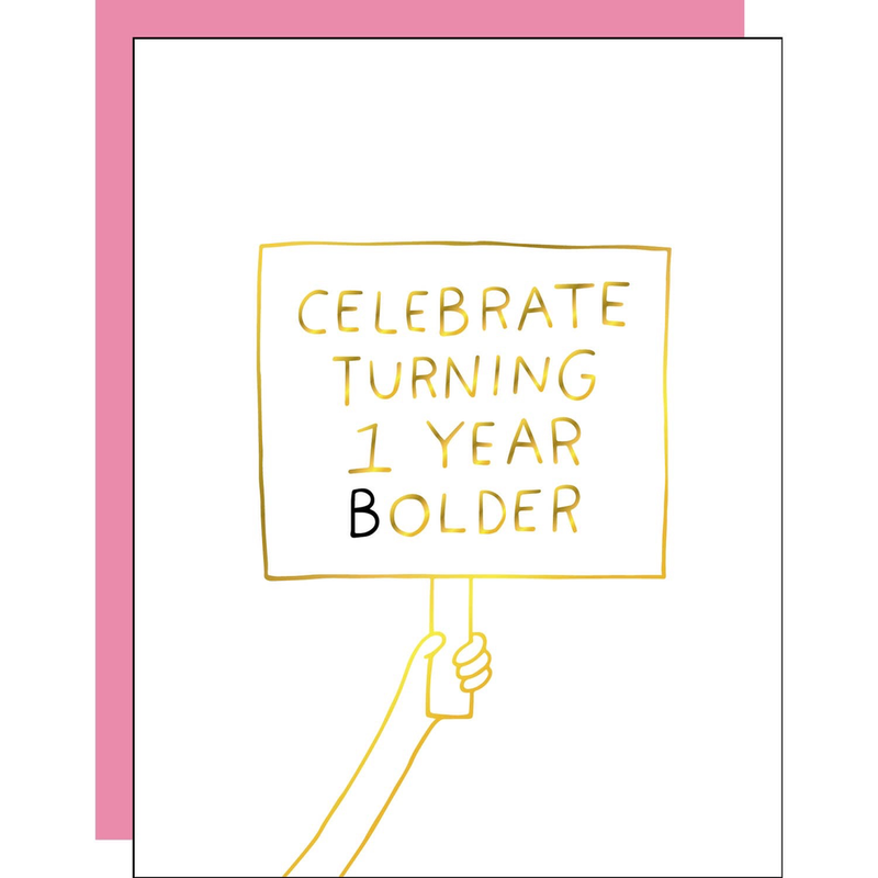 Turning 1 Year Bolder Birthday Card