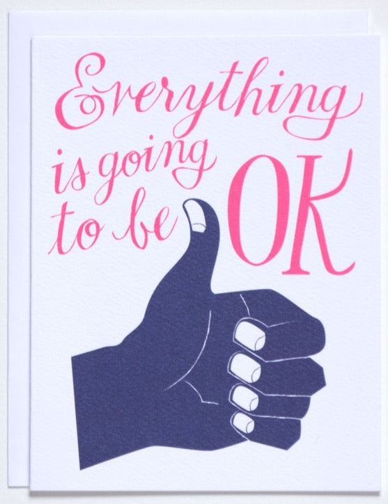 Everything is OK Card