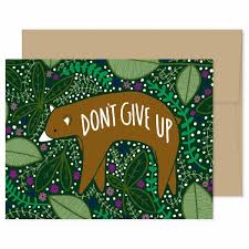 Don't Give Up Bear Card