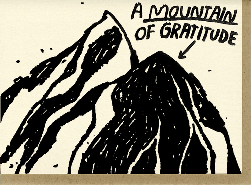 A Mountain of Gratutide Card