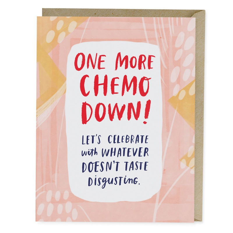 One More Chemo Down Card