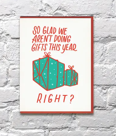 Aren't Doing Gifts Card