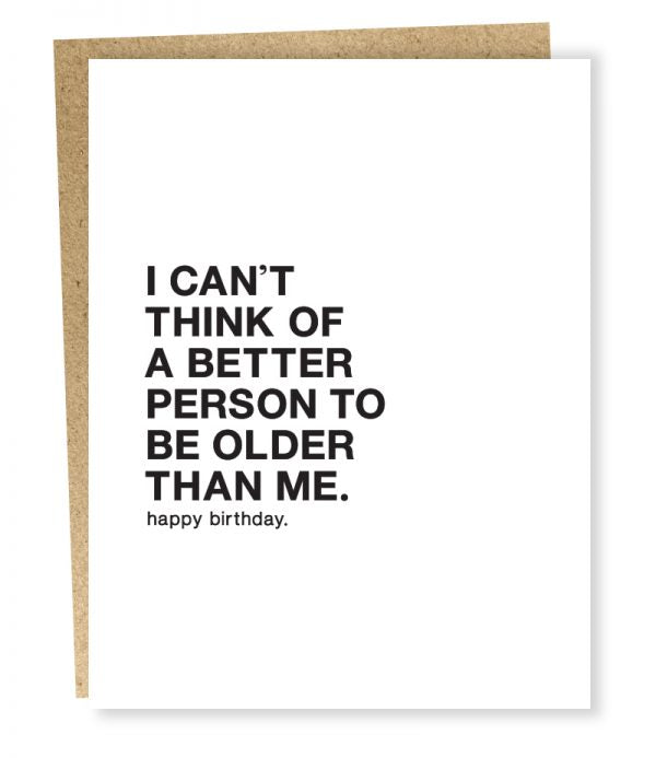 Better Person Birthday Card