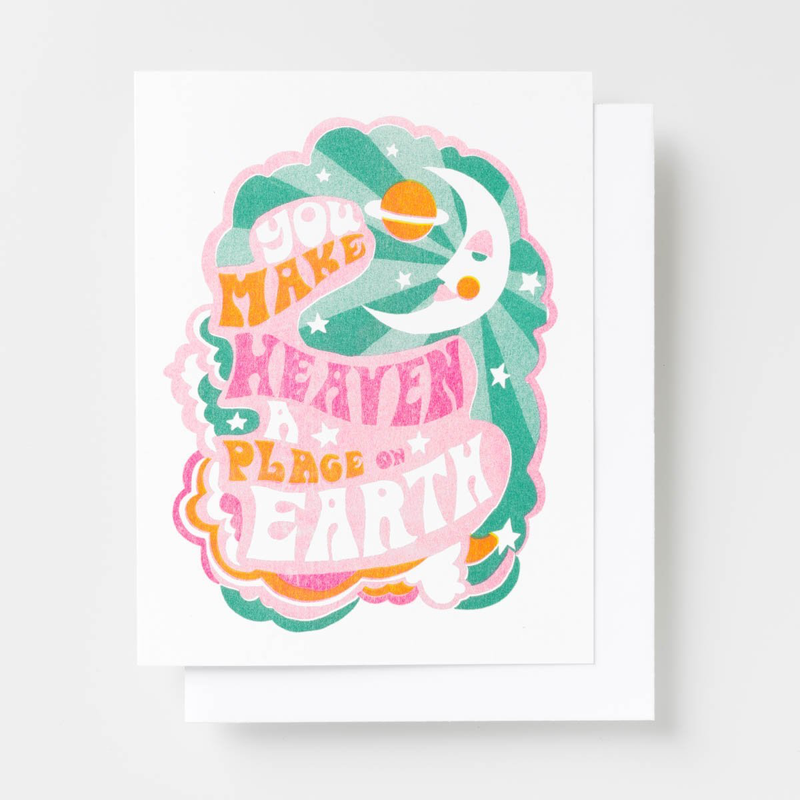 You Make Heaven a Place on Earth Card
