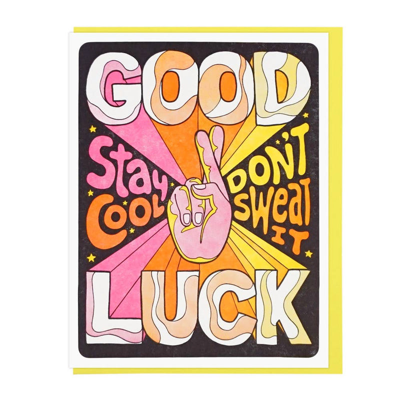 Good Luck, Stay Cool Card